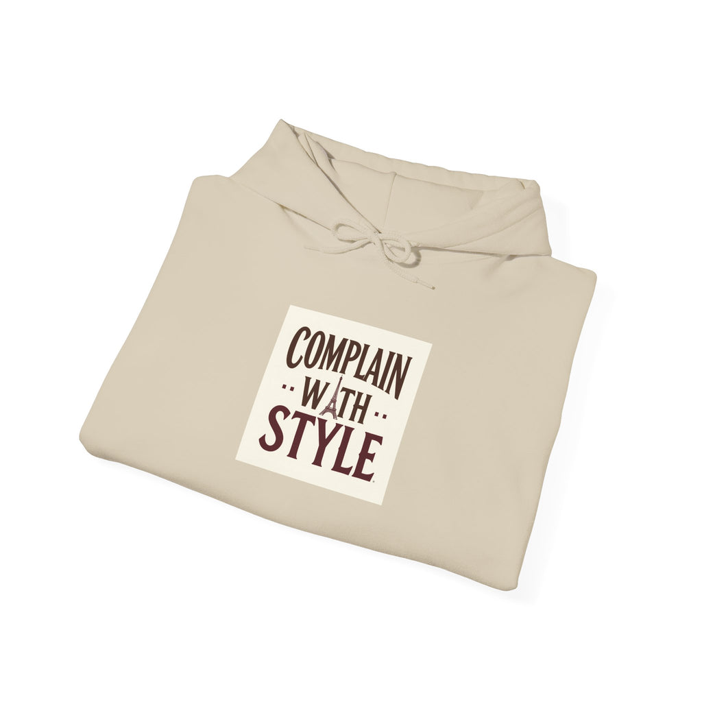 Complain with Style Hoodie