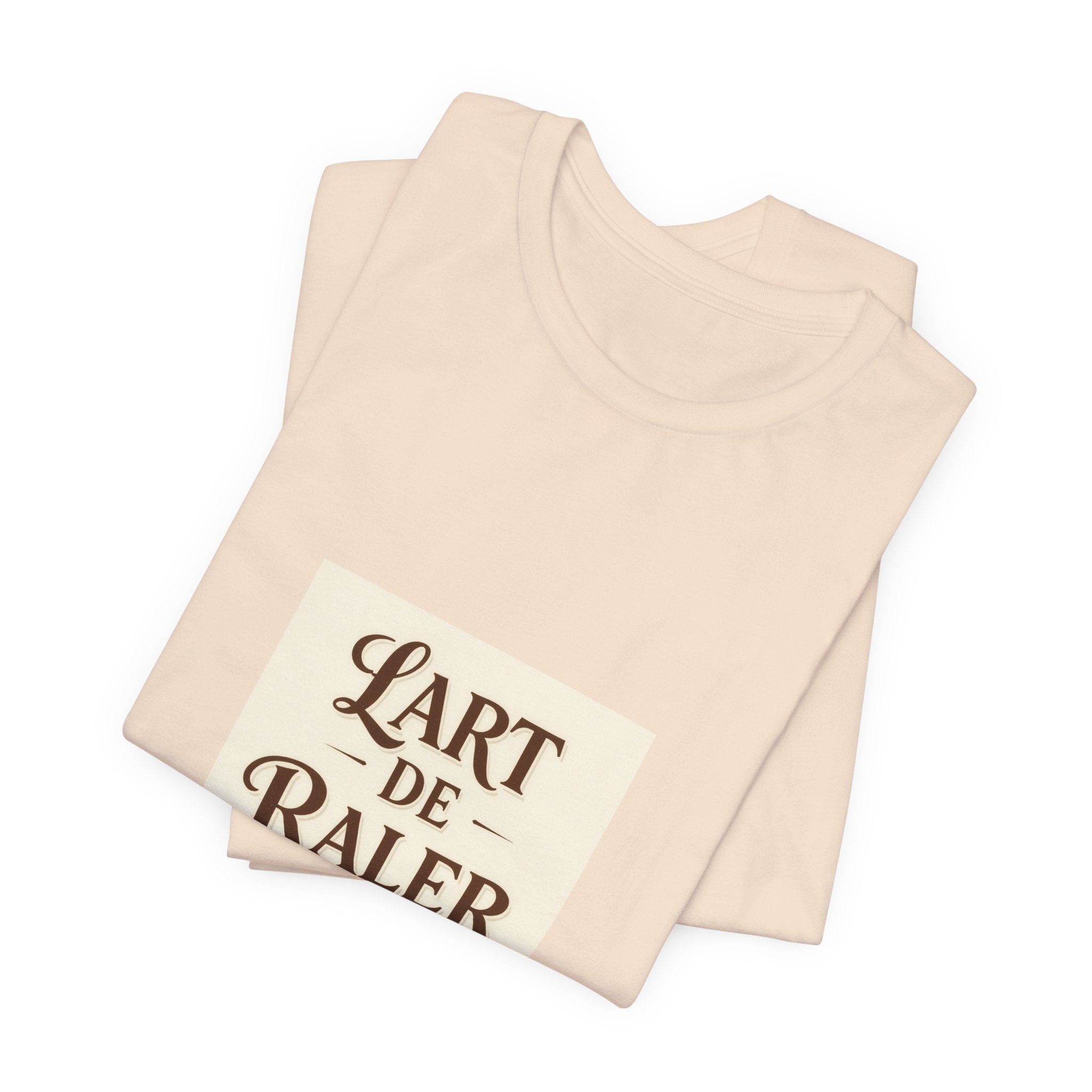 L'Art de Râler Tee