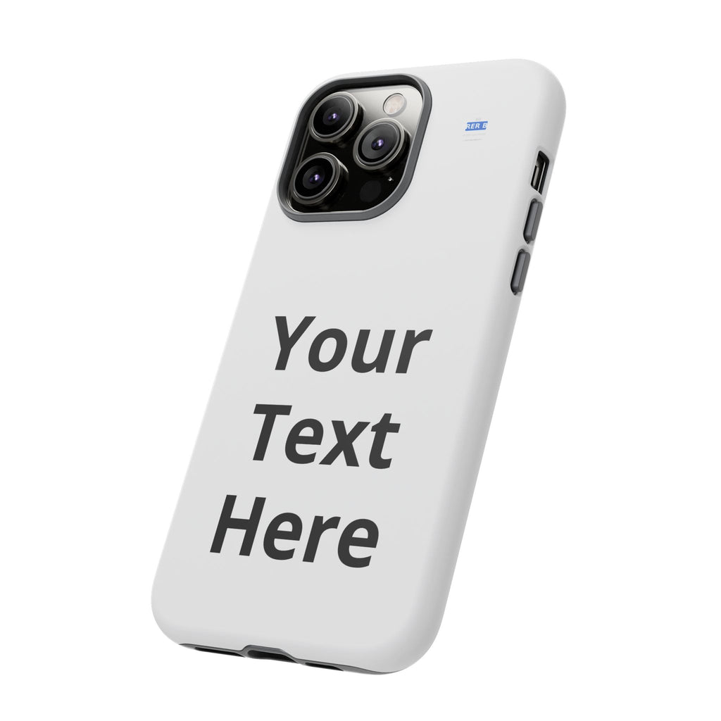 Custom Text Phone Case