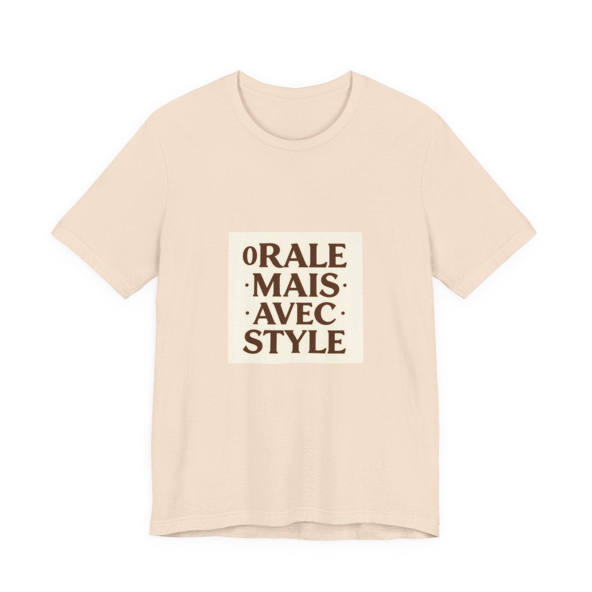 On Râle, Mais Avec Style Tee