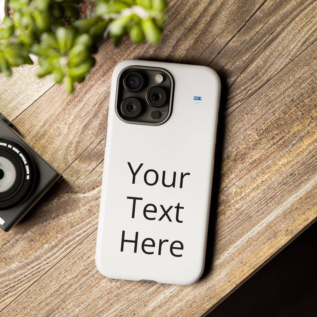 Custom Text Phone Case