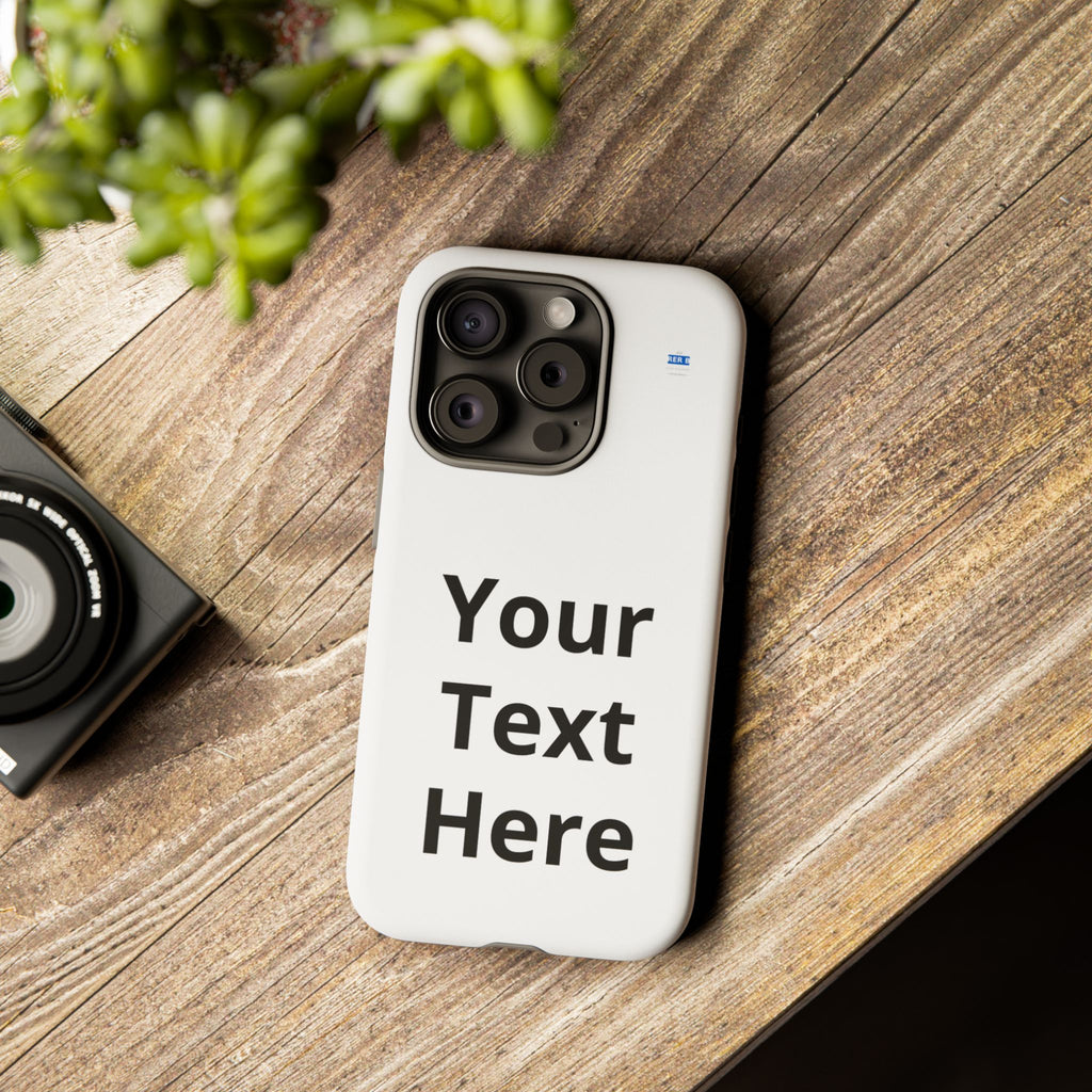 Custom Text Phone Case