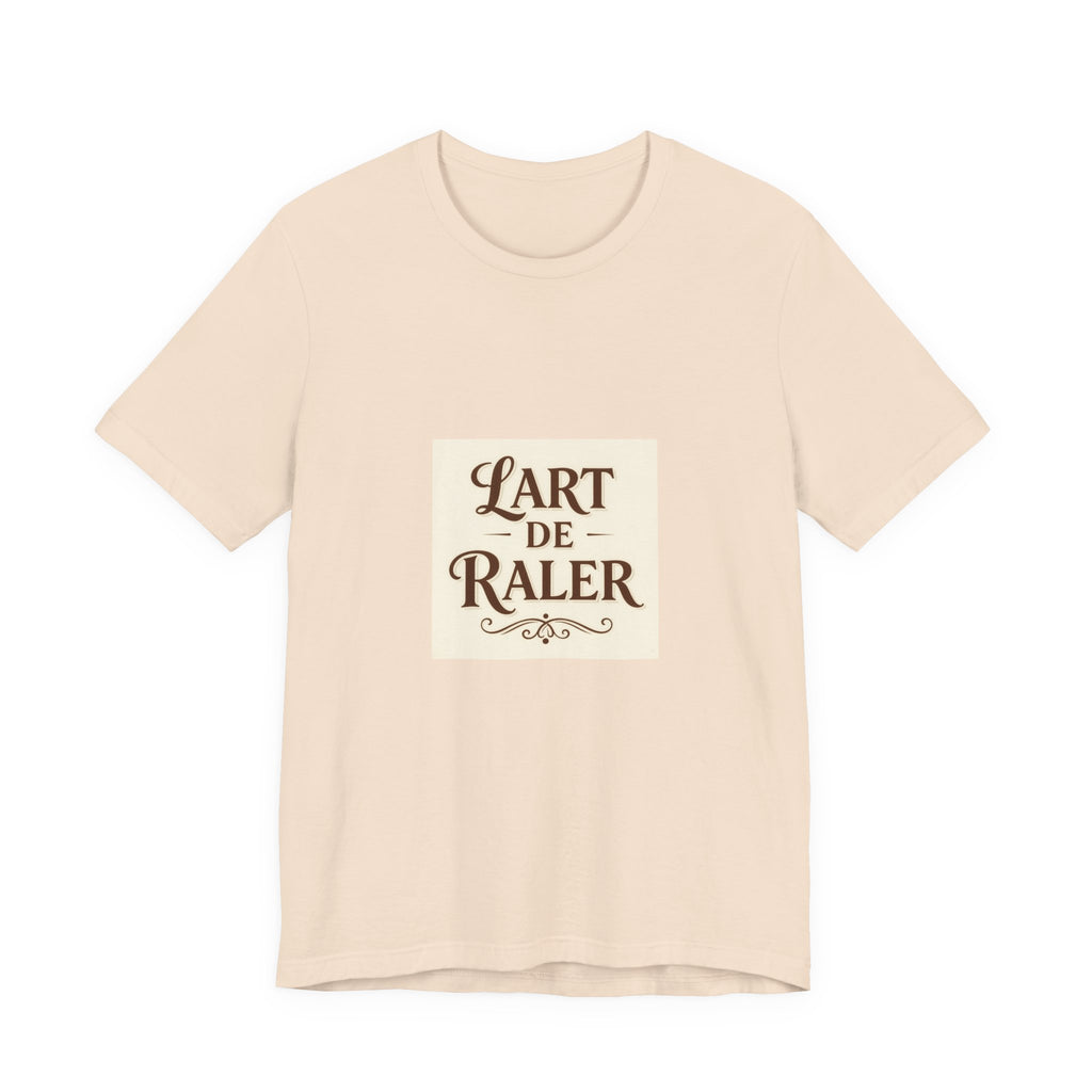 L'Art de Râler Tee