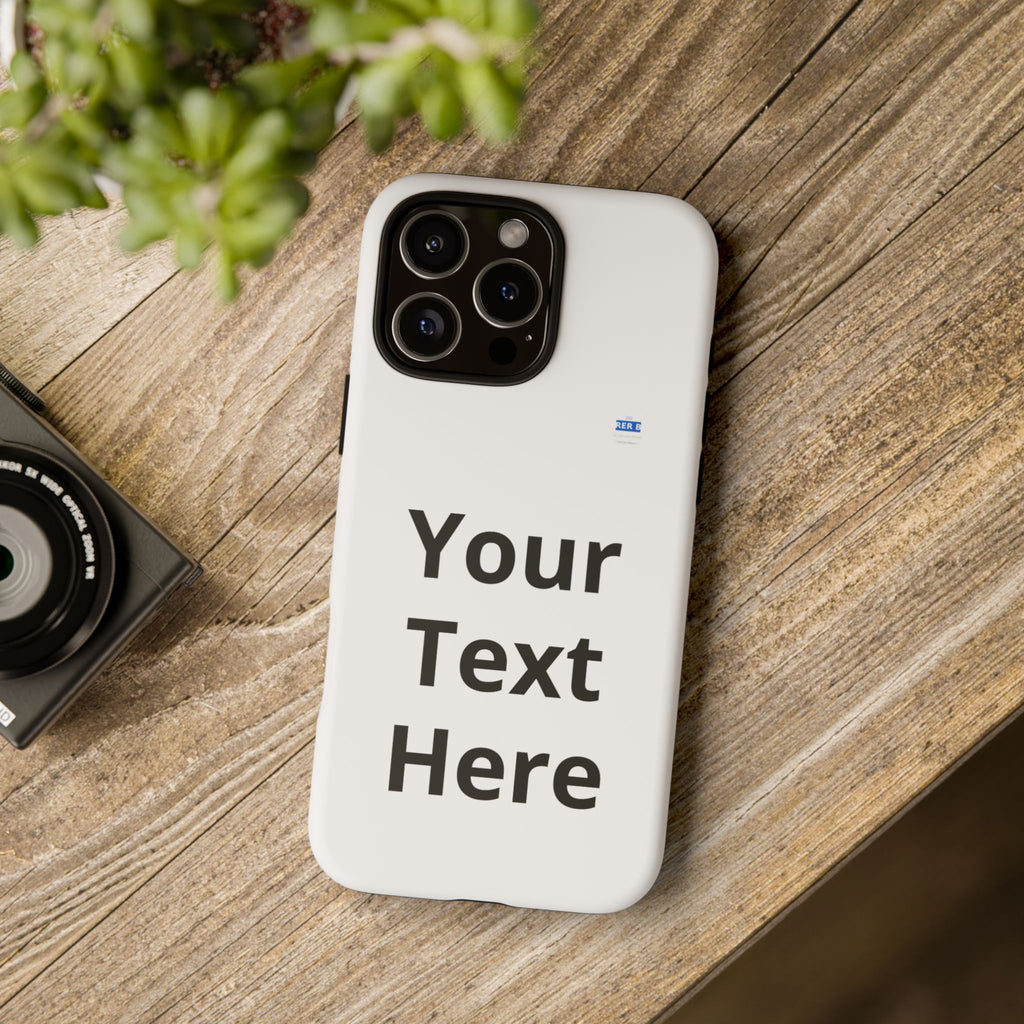 Custom Text Phone Case