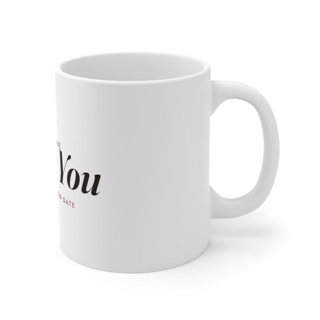 I Love You Mug