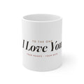 I Love You Mug