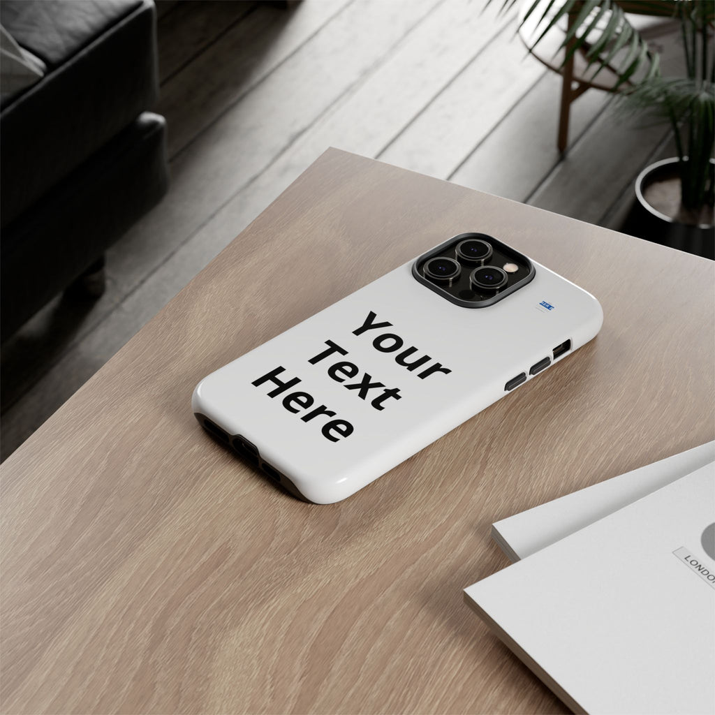 Custom Text Phone Case