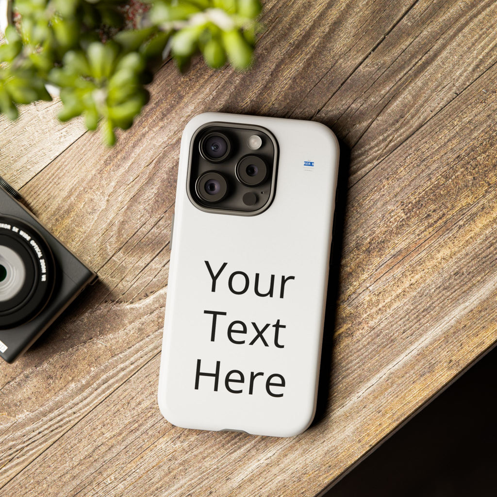 Custom Text Phone Case