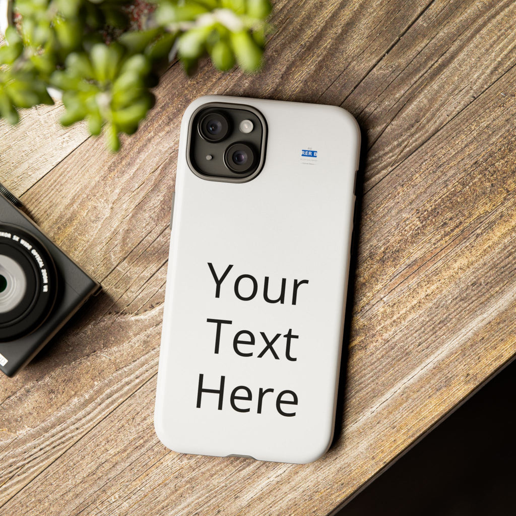 Custom Text Phone Case