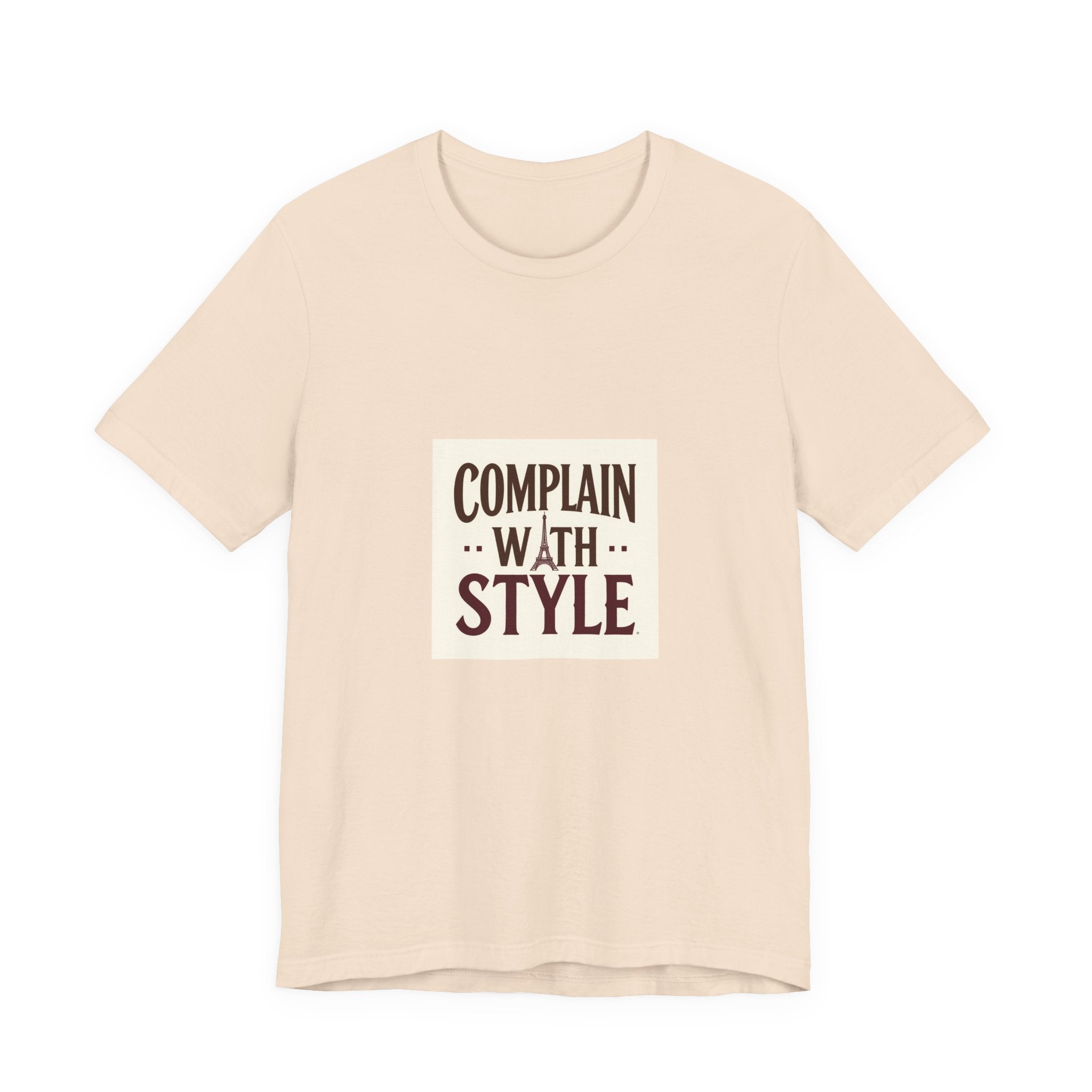 Complain with Style Tee
