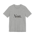 Non. Tee